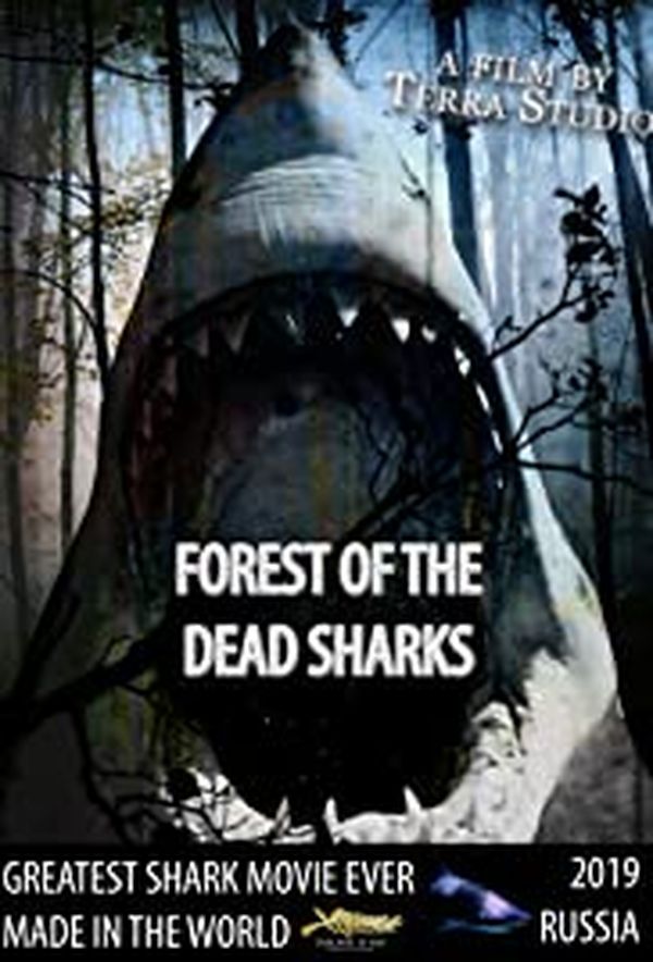 Forest of the Dead Sharks