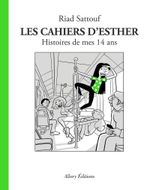 Couverture Histoires de mes 14 ans - Les Cahiers d'Esther, tome 5
