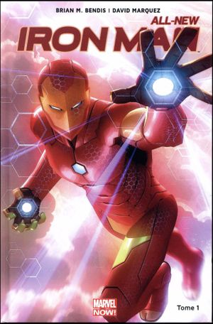 Reboot - All-New Iron Man, tome 1