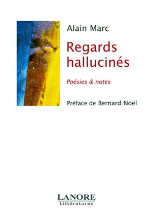 Regards hallucinés