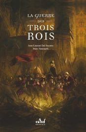 Couverture La Guerre des trois rois Couverture La Guerre des trois rois