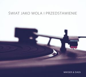 Świat Jako Wola I Przedstawienie