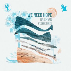 We Need Hope (Single)