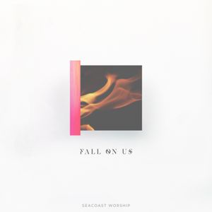 Fall on Us (Single)