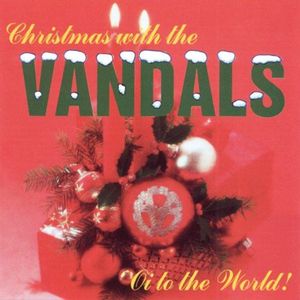 Christmas With The Vandals: Oi to the World!