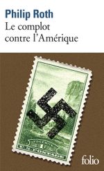 Couverture Le Complot contre l'Amérique Couverture Le Complot contre l'Amérique