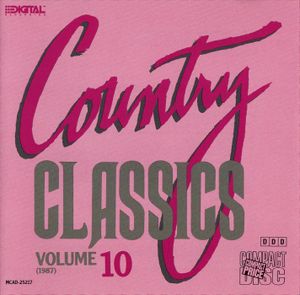 Country Classics, Vol. 10 (1987)