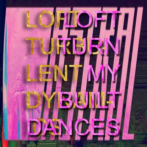 Turn My Built Dances (EP)