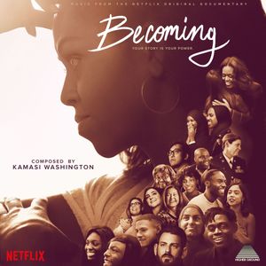 Becoming (Music from the Netflix Original Documentary) (OST)