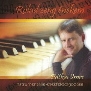 Rólad zeng énekem
