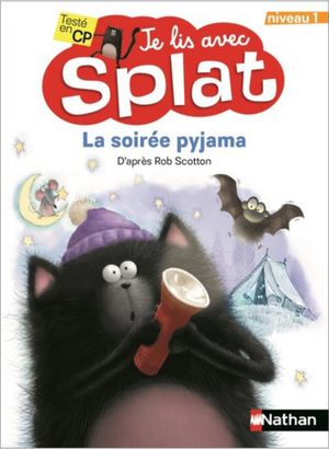 Je lis avec Splat : La soirée pyjama