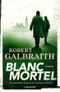 Blanc mortel