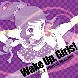 Wake Up, Girls! Character song series2 久海菜々美 (Single)