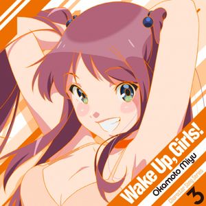 Wake Up, Girls! Character song series3 岡本未夕 (Single)