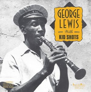 George Lewis With Kid Shots