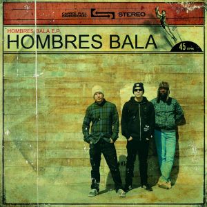 Hombres Bala EP (EP)