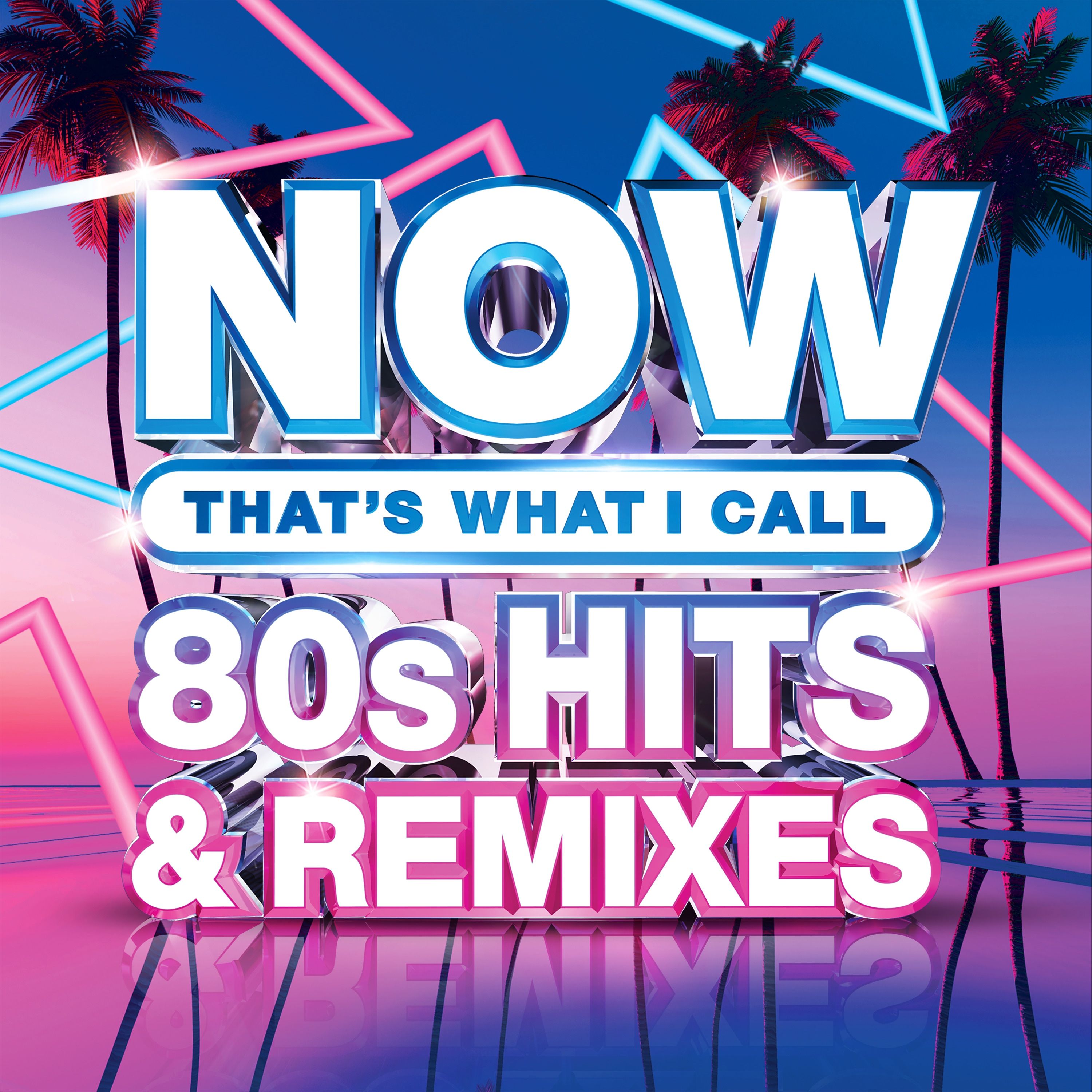 NOW That’s What I Call 80s Hits & Remixes - Various Artists