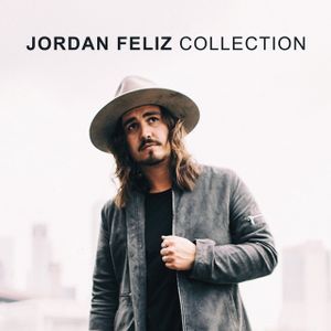 Jordan Feliz Collection