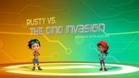 Rusty vs. the Dino Invasion