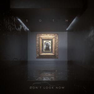 Don’t Look Now (Single)