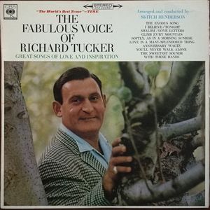 The Fabulous Voice of Richard Tucker: Great Songs of Love and Inspiration