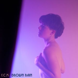 Brown Rain (Single)