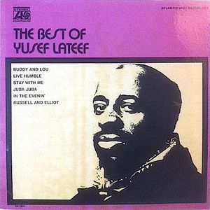 The Best of Yusef Lateef