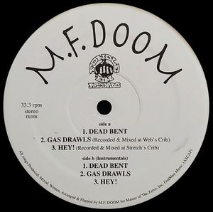 Dead Bent / Gas Drawls / Hey! (Single)