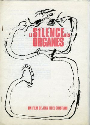 Le silence des organes