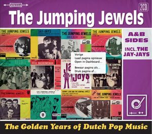 The Golden Years of Dutch Pop Music (A&B Sides Incl. The Jay-Jays)