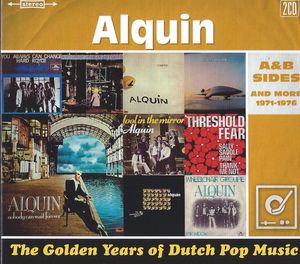 The Golden Years of Dutch Pop Music (A&B Sides and More 1971-1976)