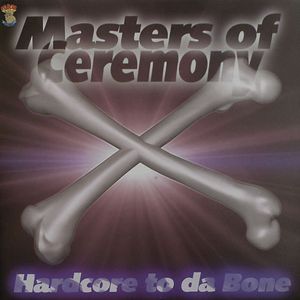 Hardcore To Da Bone (Single)