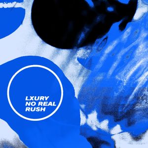 No Real Rush (EP)