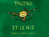 Trotro et son nid