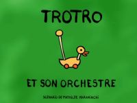 Trotro et son orchestre