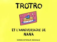 Trotro et l'anniversaire de Nana