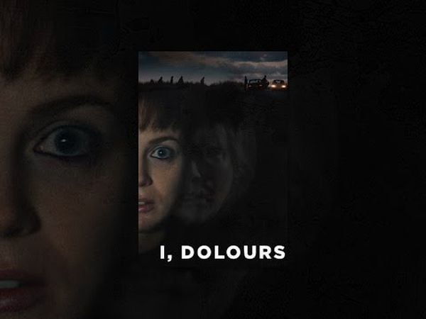 I, Dolours