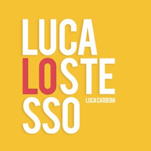 Luca lo stesso (Single)