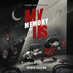 My Memory of Us Original Game Soundtrack (OST)