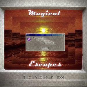 Magical Escapes