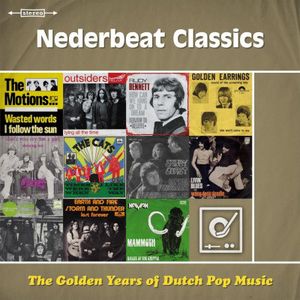 The Golden Years of Dutch Pop Music: Nederbeat Classics