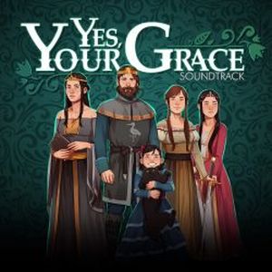 Yes, Your Grace Soundtrack (OST)