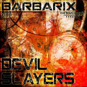 Devil Slayers (Single)