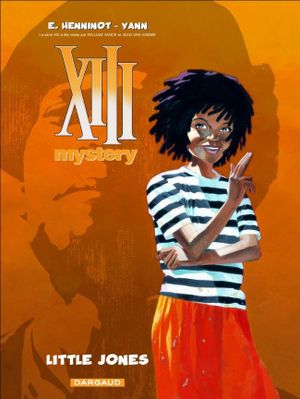 Little Jones - XIII Mystery, tome 3