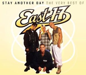 Stay Another Day: The Very Best of East 17