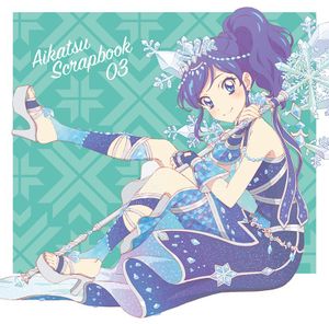 AIKATSU SCRAPBOOK 03 (Single)