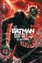 Les Infectés - Le Batman qui rit, tome 2