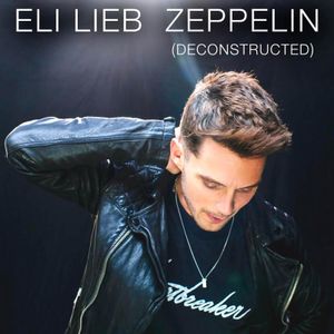 Zeppelin (Deconstructed) (Single)