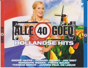 Alle 40 goed: Hollandse hits