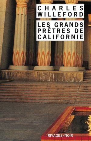 Les Grands Prêtres de Californie